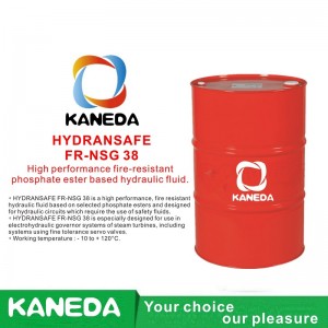 KANEDA HYDRANSAFE FR-NSG 38 Vysoce účinná hydraulická kapalina na bázi fosfátů na bázi požáru.