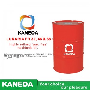 KANEDA LUNARIA FR 32, 46 \u0026 68 Vysoce rafinovaný naftový olej bez vosku.